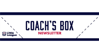 Little League Coach's Box Newsletter